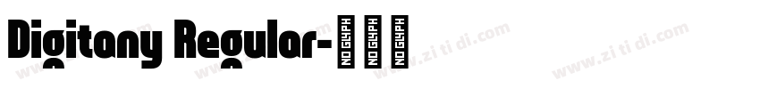 Digitany Regular字体转换